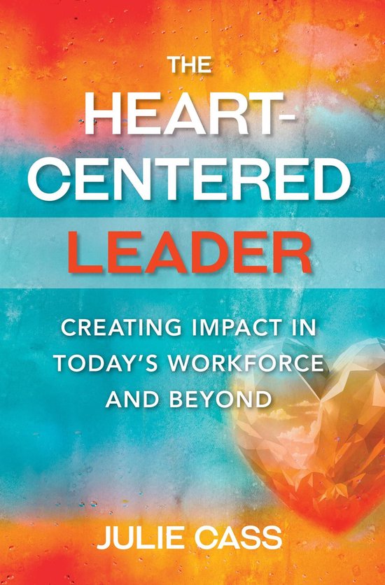 The Heart-Centered Leader - cover