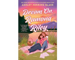 A Clover Lake Novel- Dream On, Ramona Riley
