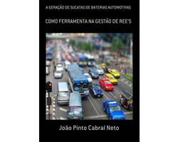 A Geração De Sucatas De Baterias Automotivas