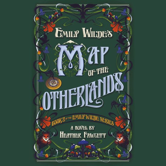 Emily Wilde's Map of the Otherlands - cover