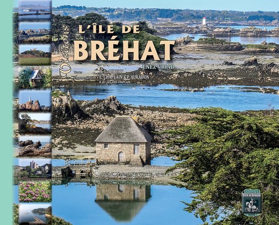 Visitons l'île de Bréhat (Enez Vriad) - cover