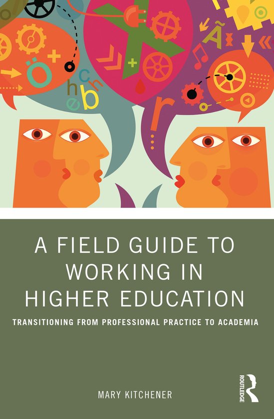 A Field Guide to Working in Higher Education - cover