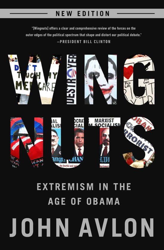Boekomslag "Wingnuts: Extremism in the Age of Obama". Titel en ondertitel in grote letters, met fotocollages.