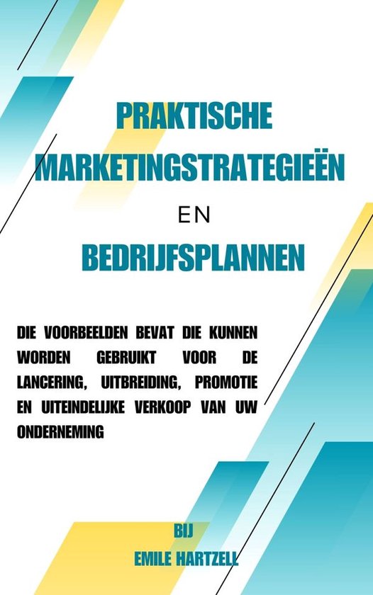 Praktische marketingstrategieën en bedrijfsplannen - cover