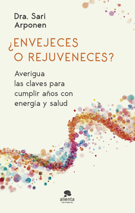 ¿Envejeces o rejuveneces? - cover
