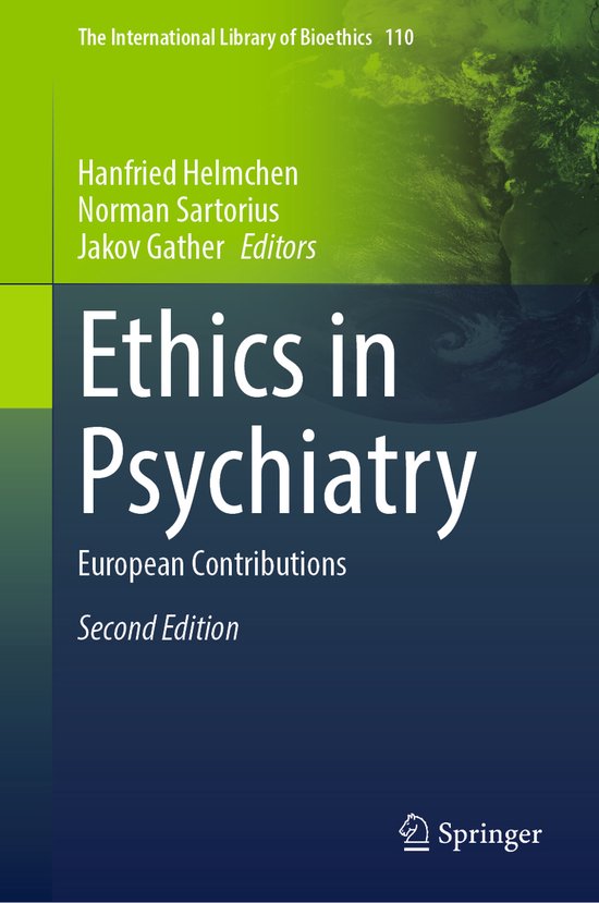 The International Library of Bioethics110- Ethics in Psychia ... - cover