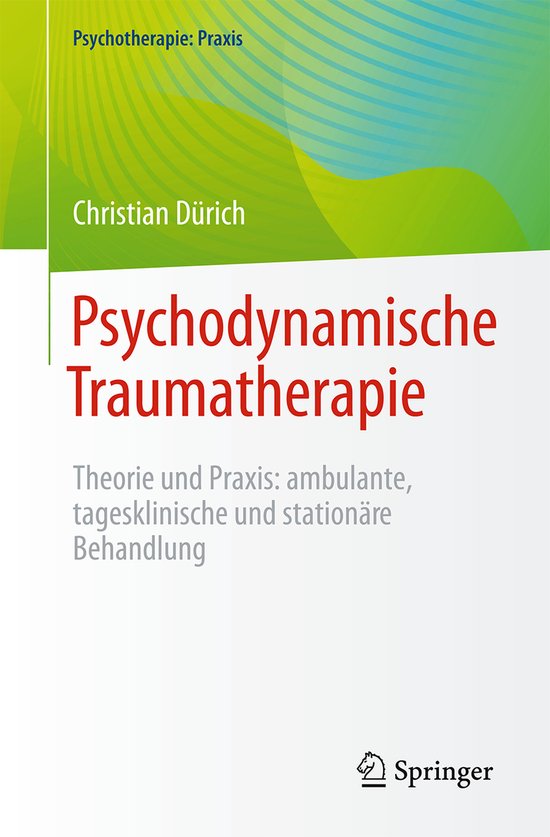 Psychotherapie: Praxis- Psychodynamische Traumatherapie - cover