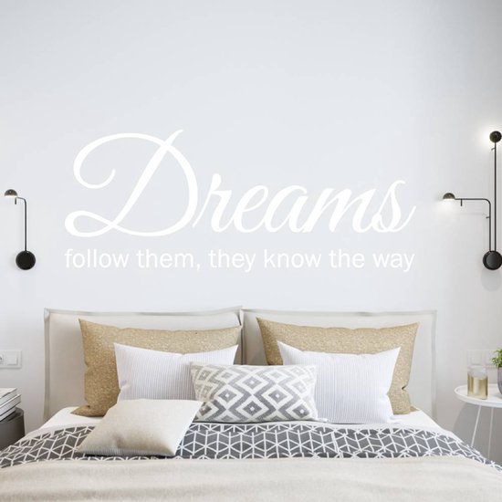 Muursticker Dreams Follow Them They Know The Way - Gris clair - 160 x 67 cm - Sticker mural