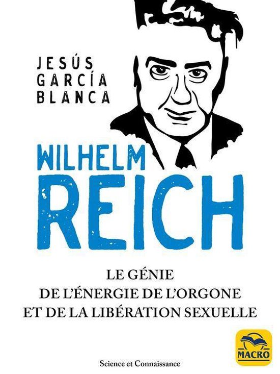 Science et Connaissance - Wilhelm Reich - cover
