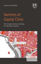 Varieties of Capital Cities – The Competitiveness Challenge for Secondary Capitals