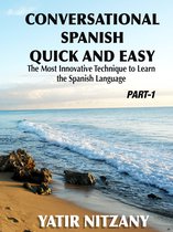 Conversational Spanish Quick and Easy