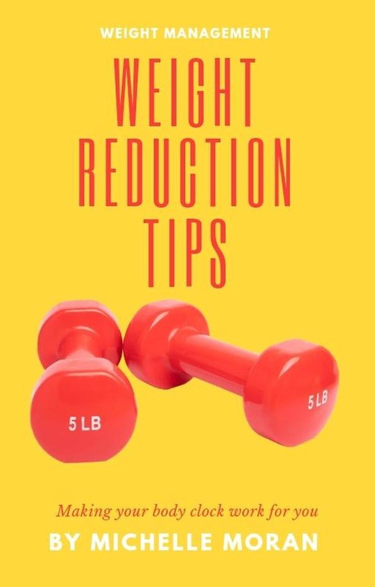 Weight Reduction Tips (ebook), Garreth Maguire 9798223153962 Boeken