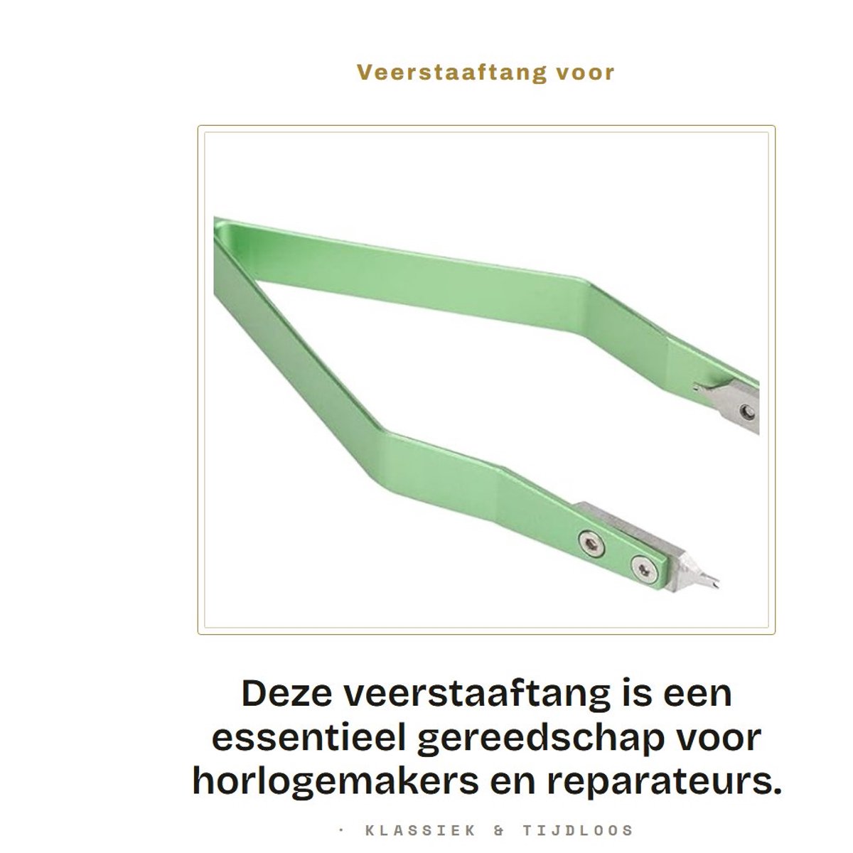 Dailygoods- Veerstaaftang V-vormig - Gereedschap voor horlogemakers - Metalen tang - Duurzaam - Fijne vorkpunten - Lange levensduur - Horlogetang