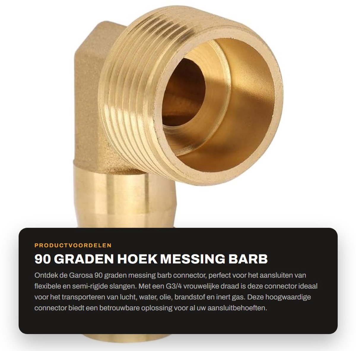 Dailygoods- Slangconnector 90 Graden Hoek - Messing Barb Connector - G3/4 Binnendraad - Corrosiebestendig - Voor Lucht/Water/Olie - Strakke Sluiting - Slangfitting