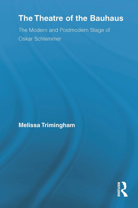 Boek 'The Theatre of the Bauhaus' door Melissa Trimingham. Blauwe kaft met golvend patroon.