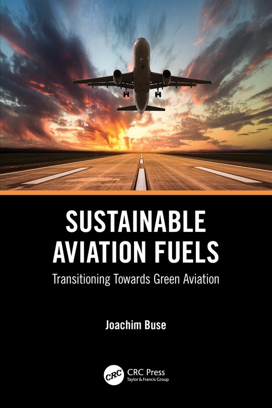 Boekomslag: vliegtuig stijgt op boven landingsbaan bij zonsondergang. Tekst: Sustainable Aviation Fuels.