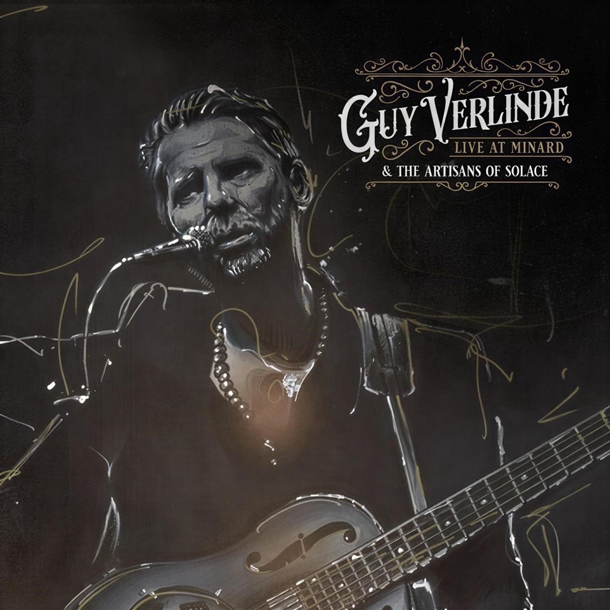 Guy Verlinde & The Artisans Of Solace - Live At Minard (CD)