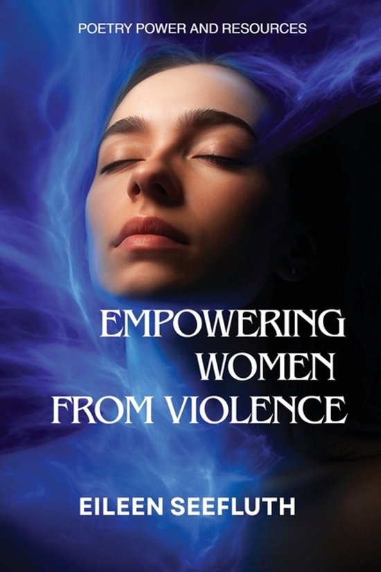 Empowering Women from Violence - Poetry Power & Resources - cover