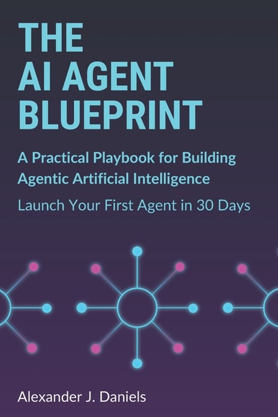 The AI Agent Blueprint - cover