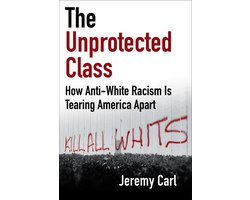 The Unprotected Class