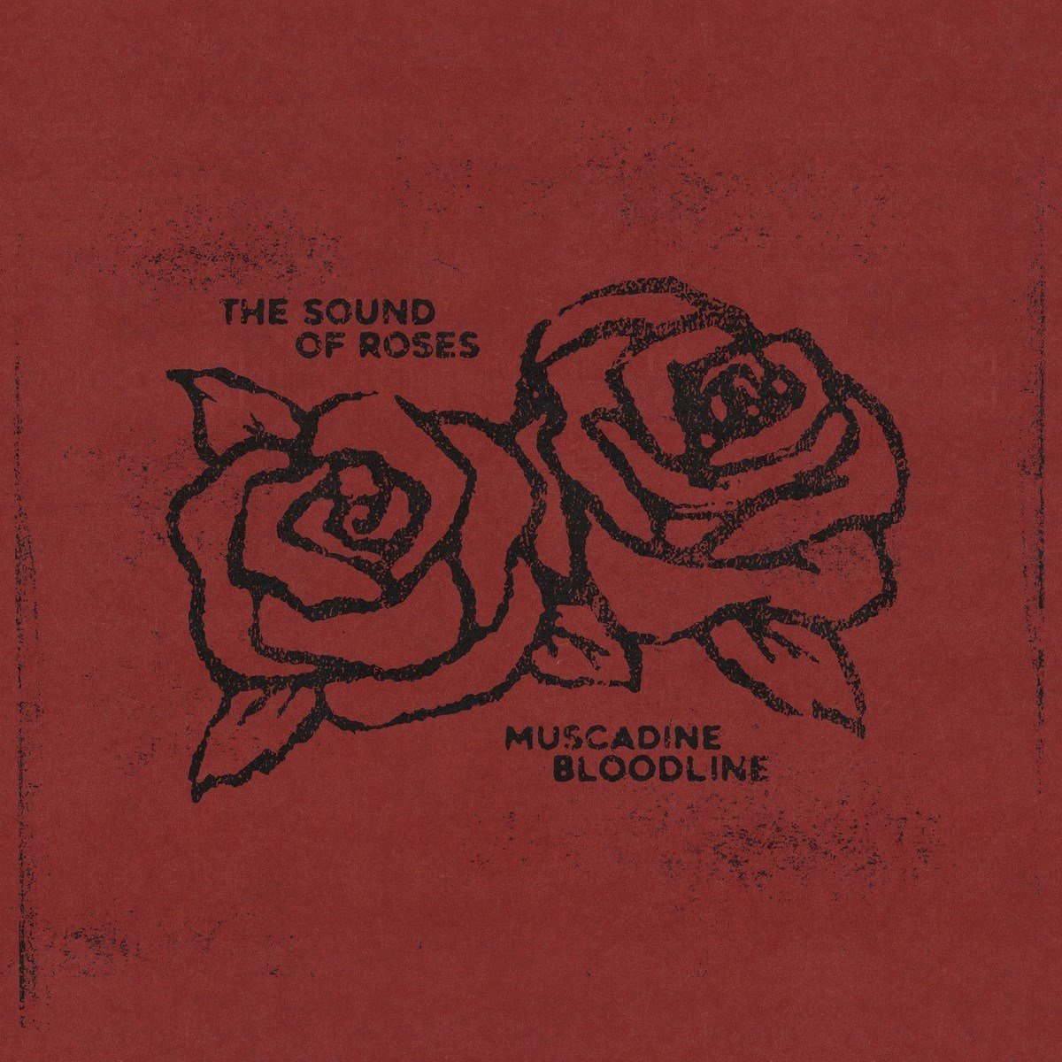 The Sound of Roses