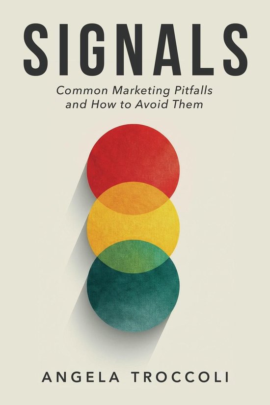 Signals: Common Marketing Pitfalls and How to Avoid Them - cover