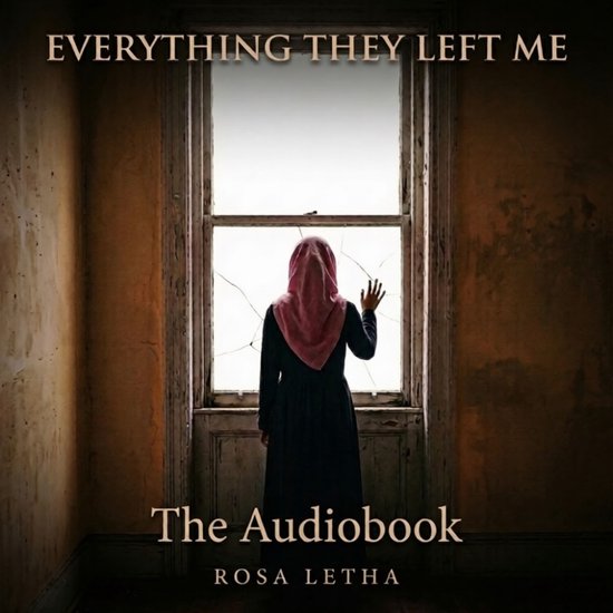 Everything They Left Me: A Diary - cover