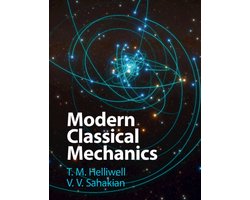 Modern Classical Mechanics
