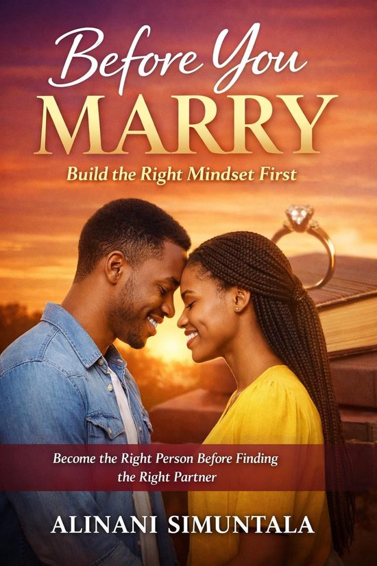 Before You Marry: Build the right mindset first. - cover