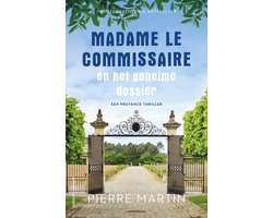 Madame le Commissaire 11 - Madame le Commissaire en het geheime dossier