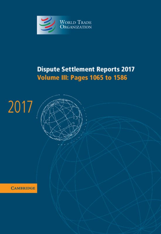 Dispute Settlement Reports 2017: Volume 3, Pages 1065 to 158 ... - cover