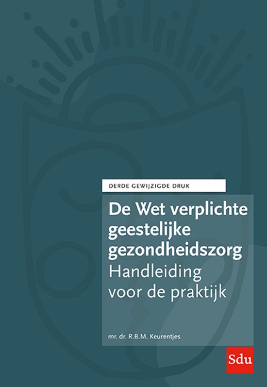 De Wet verplichte geestelijke gezondheidszorg - cover