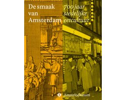 De smaak van Amsterdam