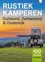 Rustiek Kamperen - Duitsland, Zwitserland en Oostenrijk
