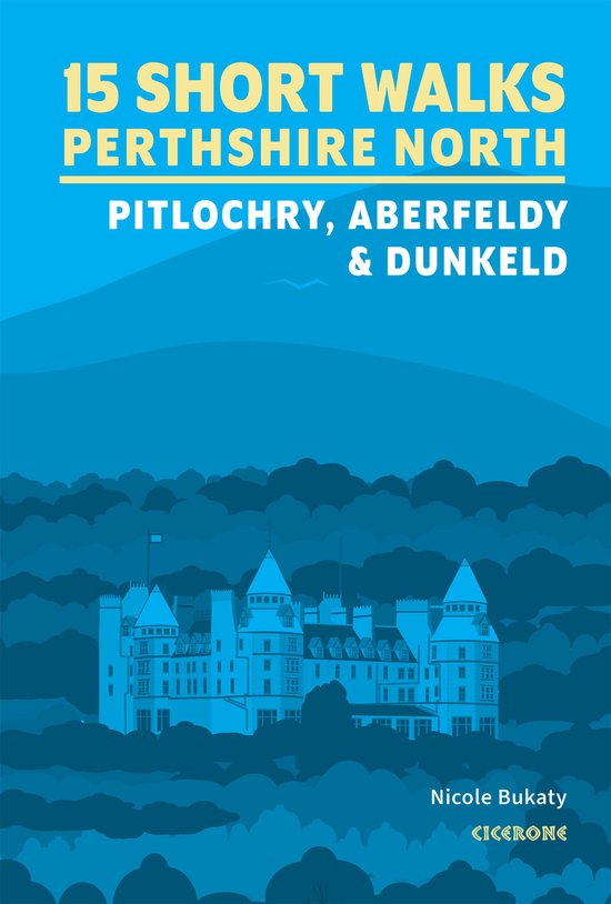 15 Short Walks in Perthshire North - Pitlochry, Aberfeldy an ... - cover