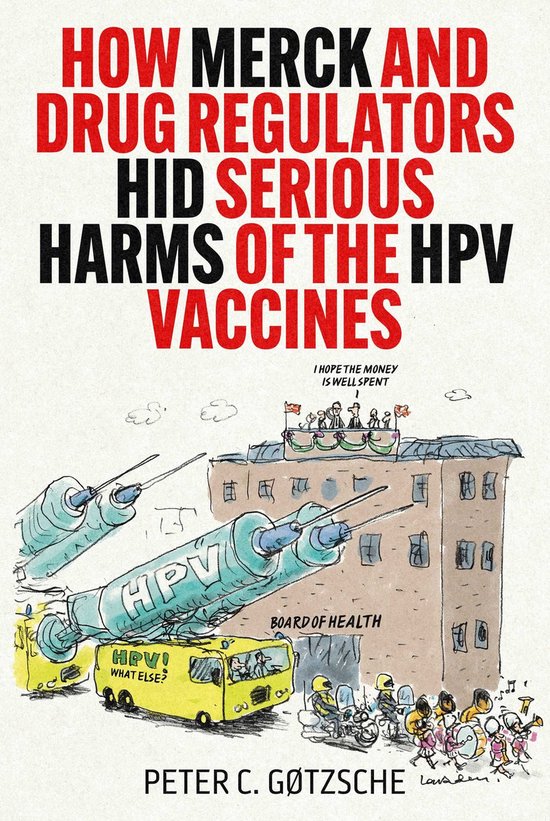 How Merck and Drug Regulators Hid Serious Harms of the HPV V ... - cover