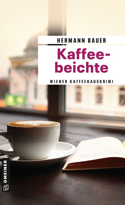 Chefober Leopold W. Hofer 16 - Kaffeebeichte - cover