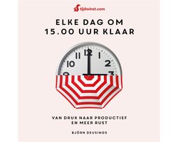 Tijdwinst - Elke dag om 15.00 uur klaar