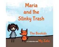 Maria and the Stinky Trash
