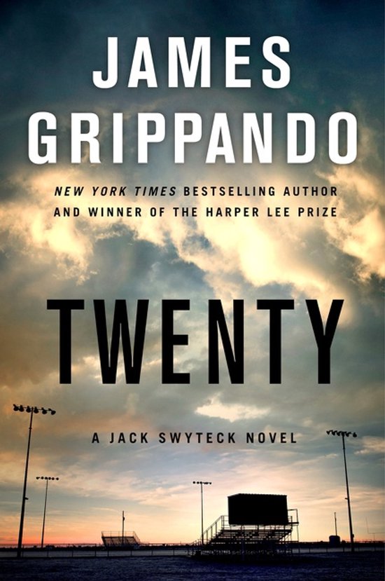 Jack Swyteck Novel17- Twenty - cover