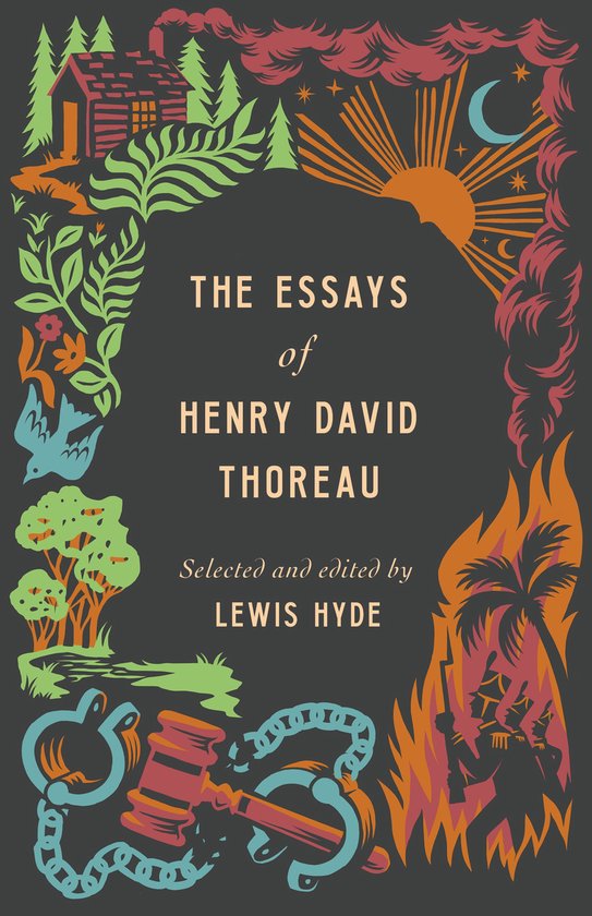 The Essays of Henry David Thoreau