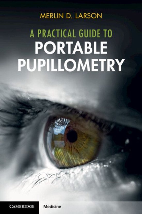 A Practical Guide to Portable Pupillometry - cover