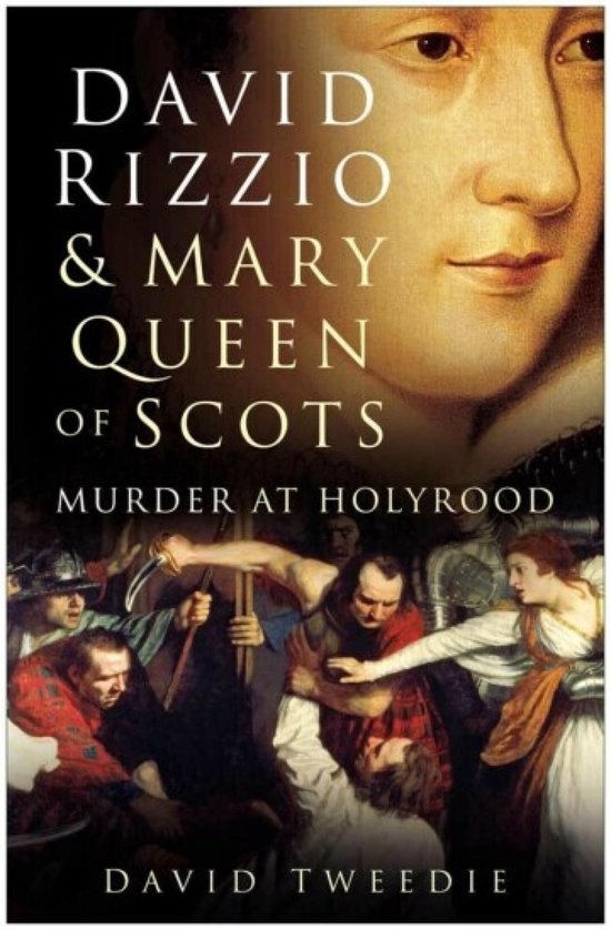 David Rizzio and Mary Queen of Scots - cover