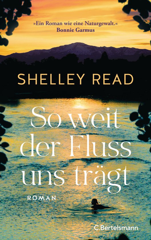 Boek "So weit der Fluss uns trägt" van Shelley Read, met een zonsondergang boven een rivier.