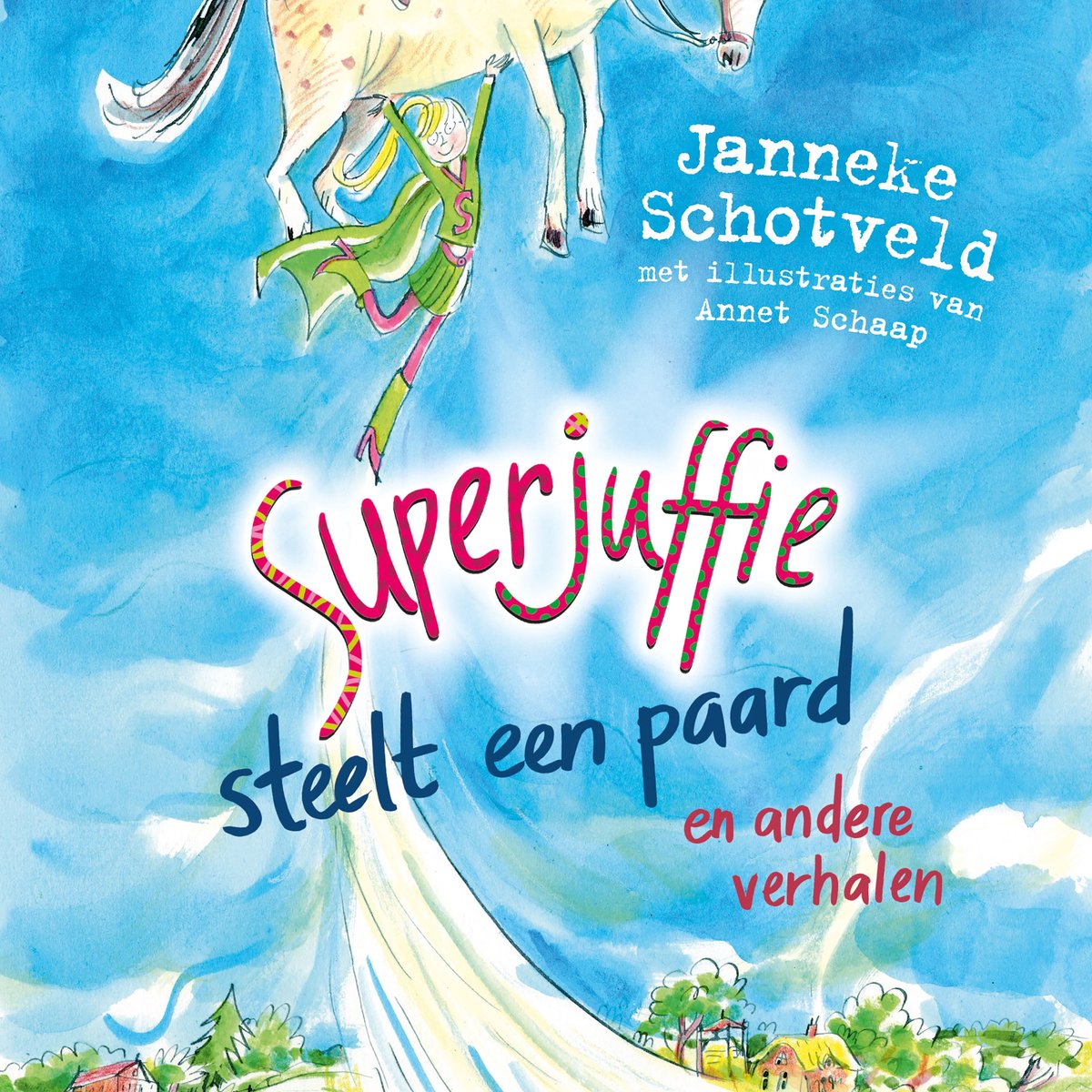 Omslag van Superjuffie steelt een paard