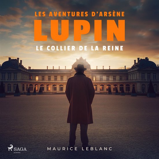 Le Collier de la reine – Les aventures d'Arsène Lupin - cover