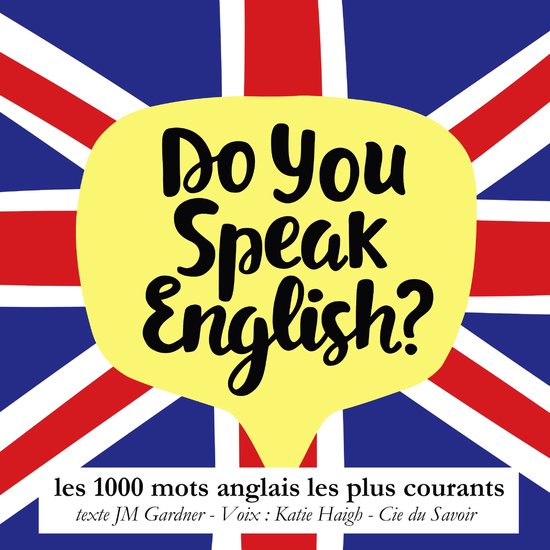 Do you speak english ? Les 1000 mots anglais les plus couran ... - cover