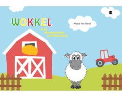 Wokkel leert dierengeluiden op de boerderij