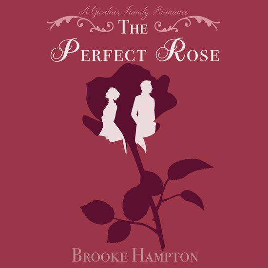 The Perfect Rose - cover