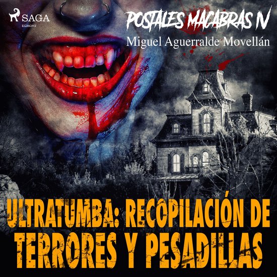 Postales macabras IV: Ultratumba: Recopilación de terrores  ... - cover